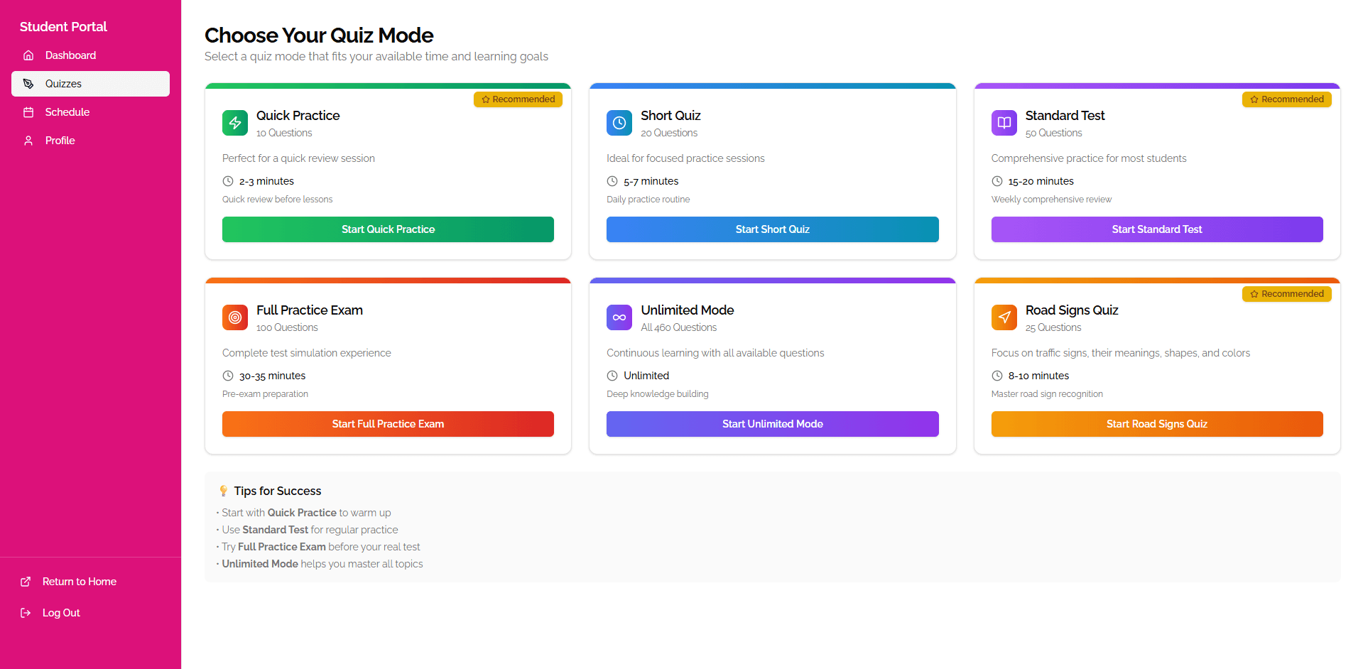 Student Portal — Choose Your Quiz Mode: Quick Practice, Short Quiz, Standard Test, Full Practice Exam, Unlimited Mode, and Road Signs Quiz with tips for success.